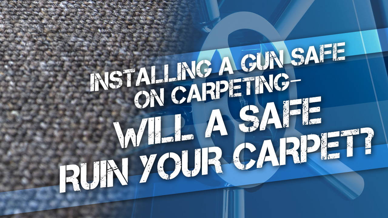 Installing a Gun Safe on Carpet Flooring