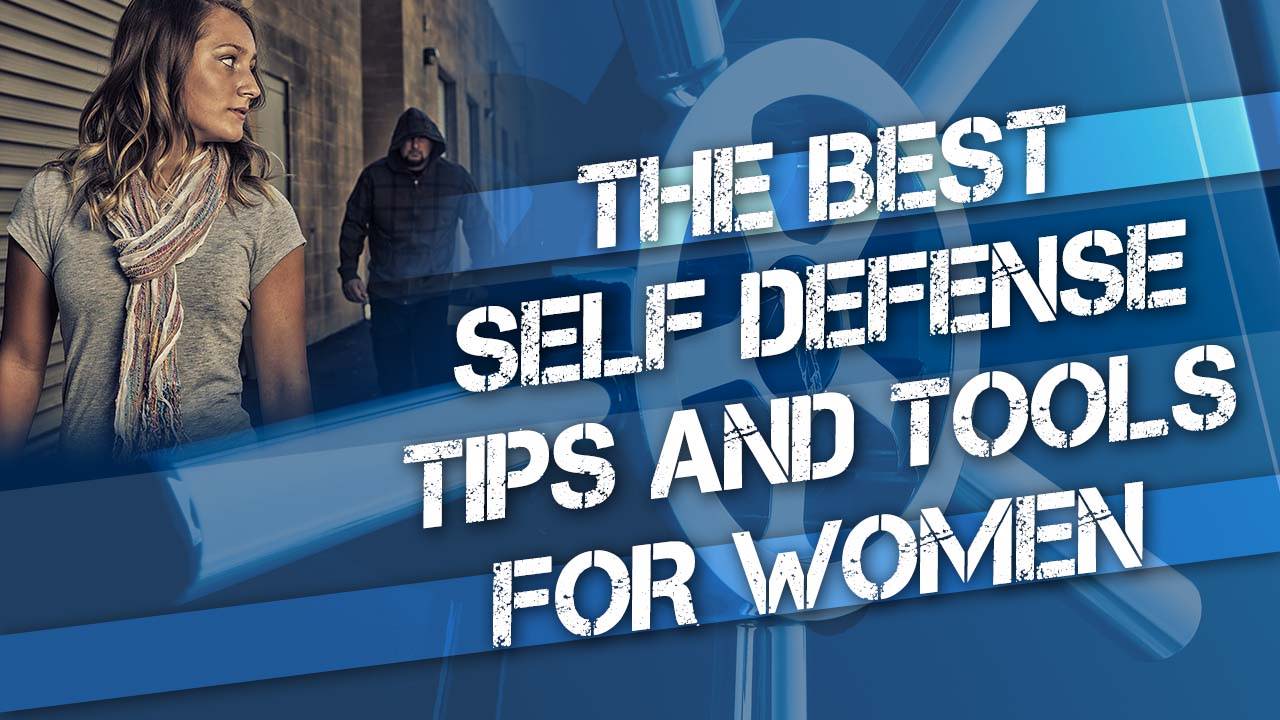 The best self defense tips and tools for women