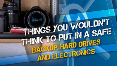 Things You Wouldn’t Think to Put in a Gun Safe: Backup Hard Drives and Electronics